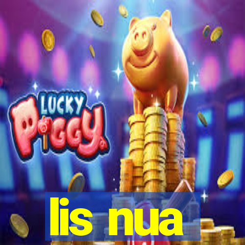 lis nua